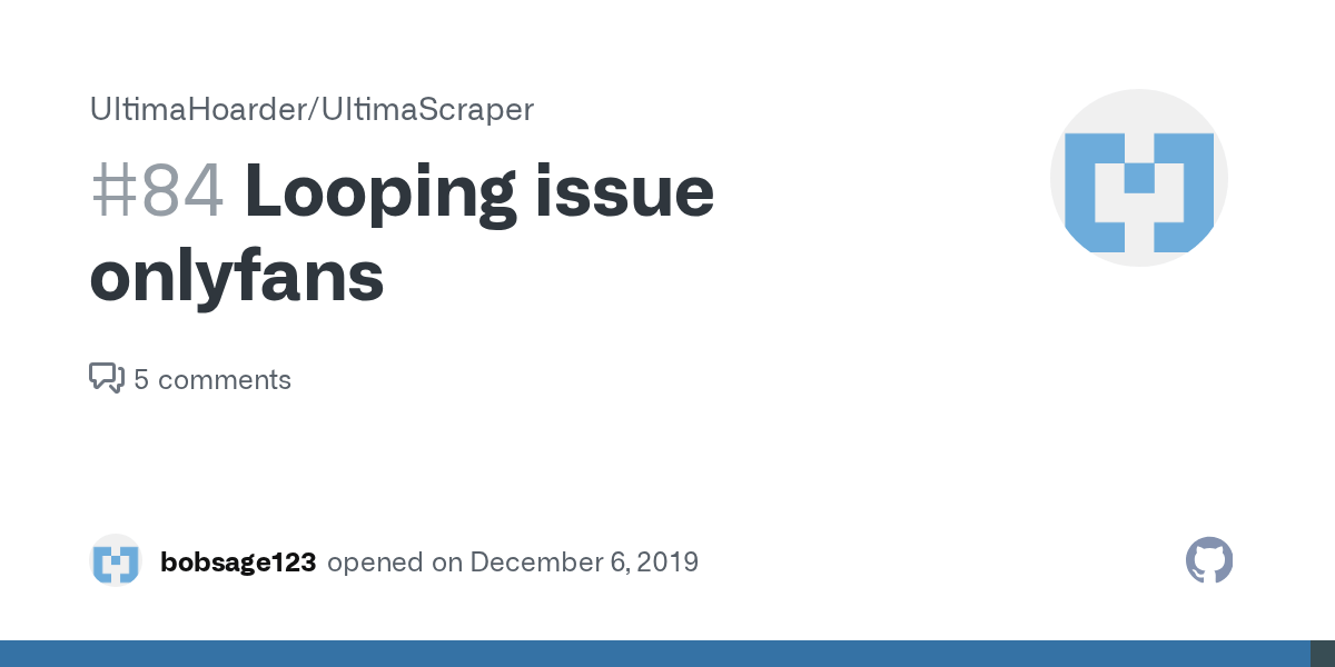 Looping issue onlyfans · Issue 84 · DIGITALCRIMINAL/OnlyFans · GitHub