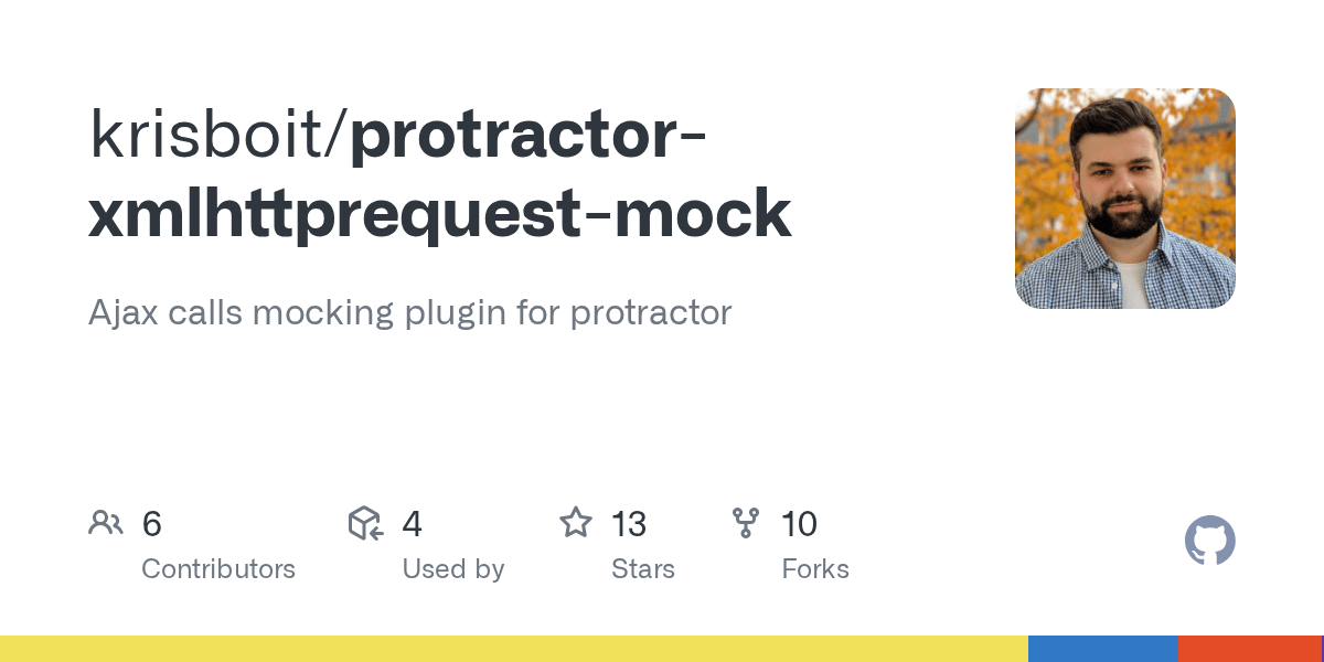 GitHub krisboit/protractorxmlhttprequestmock Ajax calls mocking