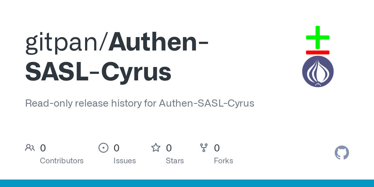 GitHub gitpan/AuthenSASLCyrus Readonly release history for Authen