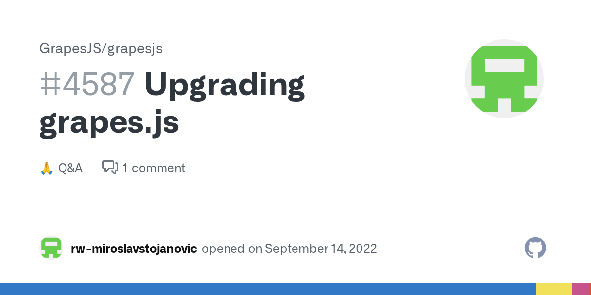 Upgrading grapes.js · GrapesJS grapesjs · Discussion 4587 · GitHub