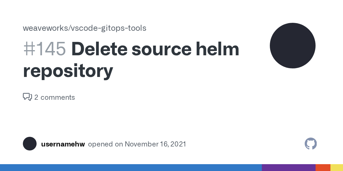 Delete source helm repository · Issue 145 · weaveworks/vscodegitops