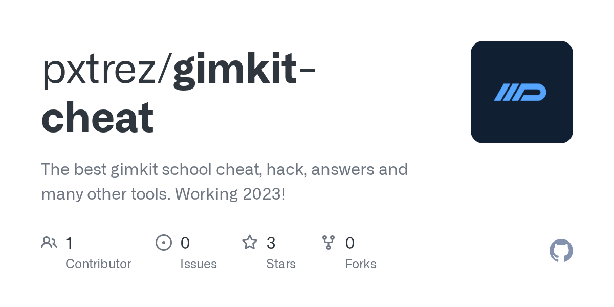 GitHub pxtrez/gimkitcheat The best gimkit school cheat, hack