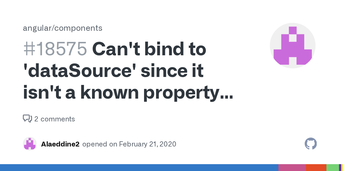 Can't bind to 'dataSource' since it isn't a known property of 'mat