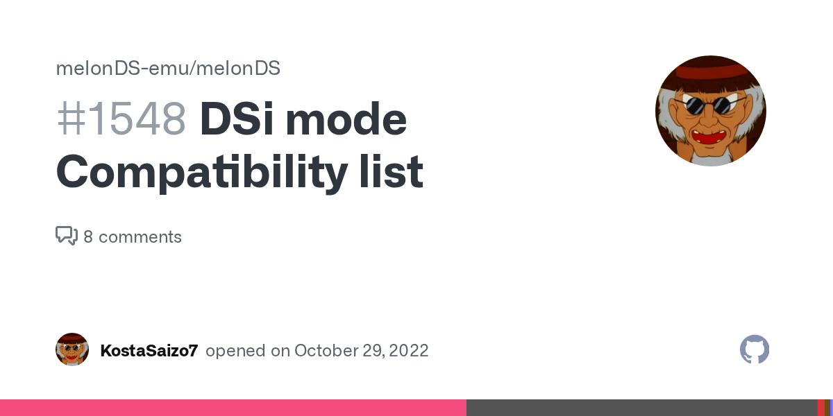DSi mode Compatibility list · Issue 1548 · melonDSemu/melonDS · GitHub