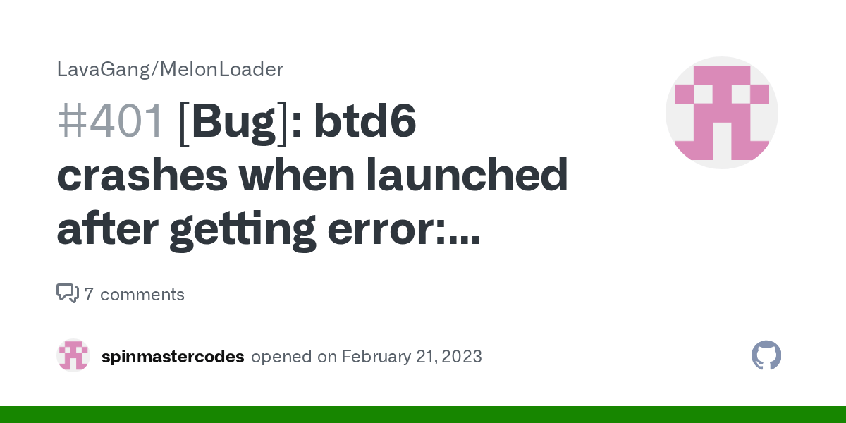 [Bug] btd6 crashes when launched after getting error internal failure