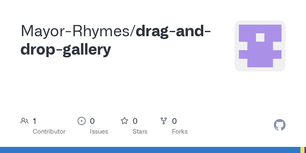 GitHub MayorRhymes/draganddropgallery
