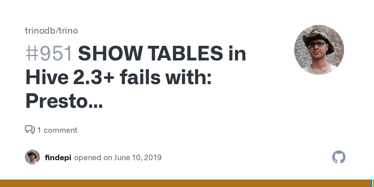 SHOW TABLES in Hive 2.3+ fails with Presto