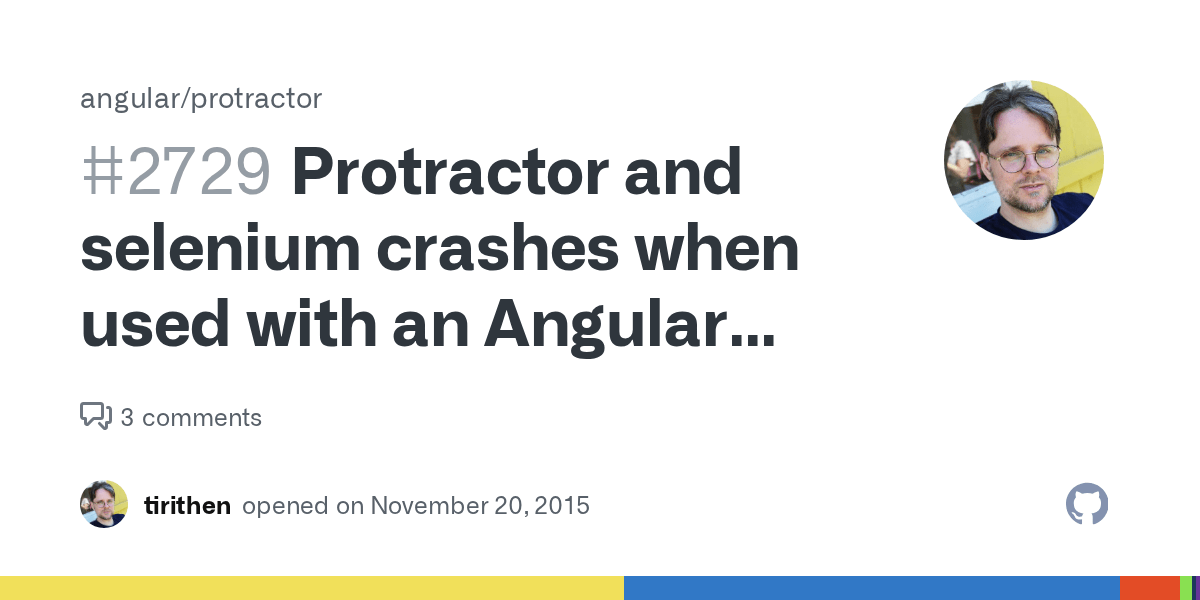 Protractor and selenium crashes when used with an Angular project