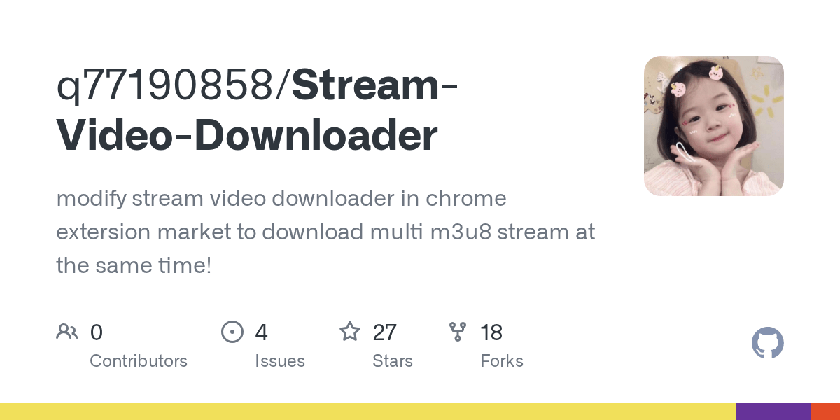 GitHub q77190858/StreamVideoDownloader modify stream video