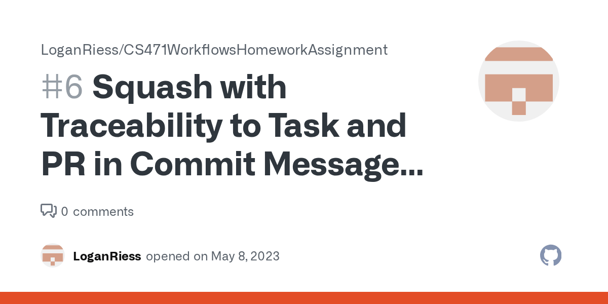 Squash with Traceability to Task and PR in Commit Message Integration