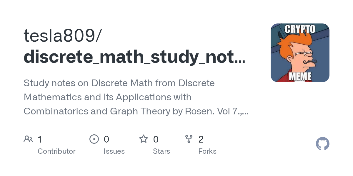 GitHub tesla809/discrete_math_study_notes Study notes on Discrete