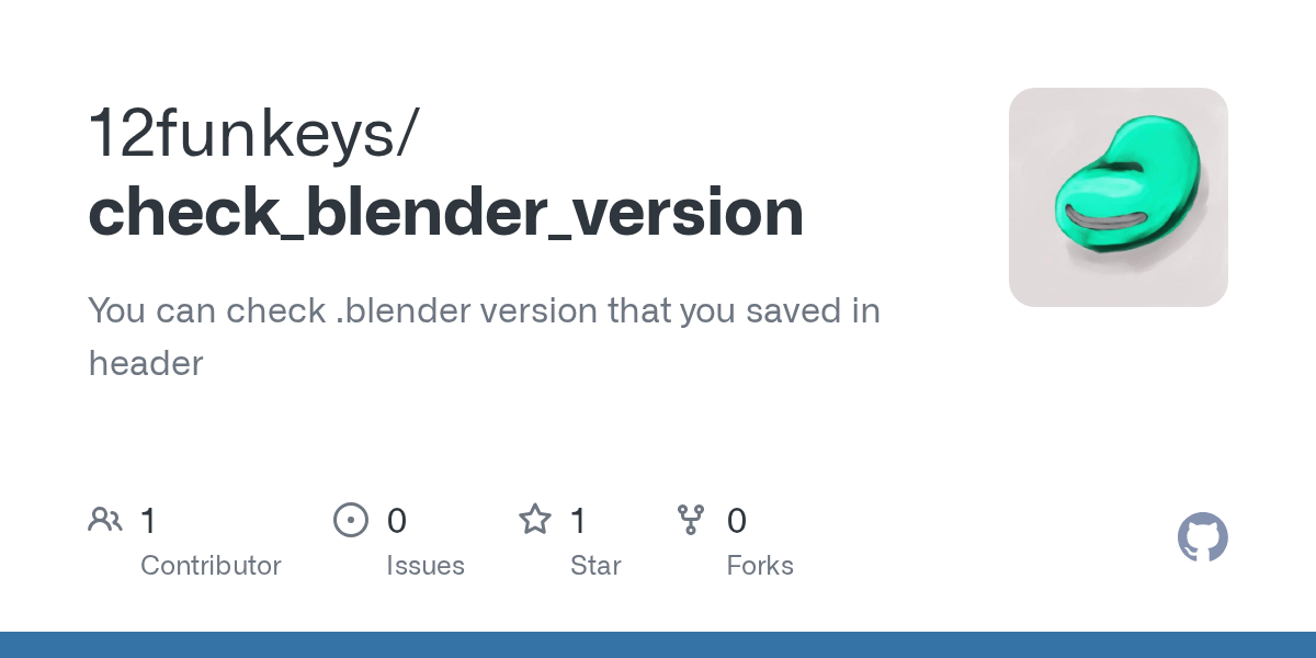 GitHub 12funkeys/check_blender_version You can check .blender