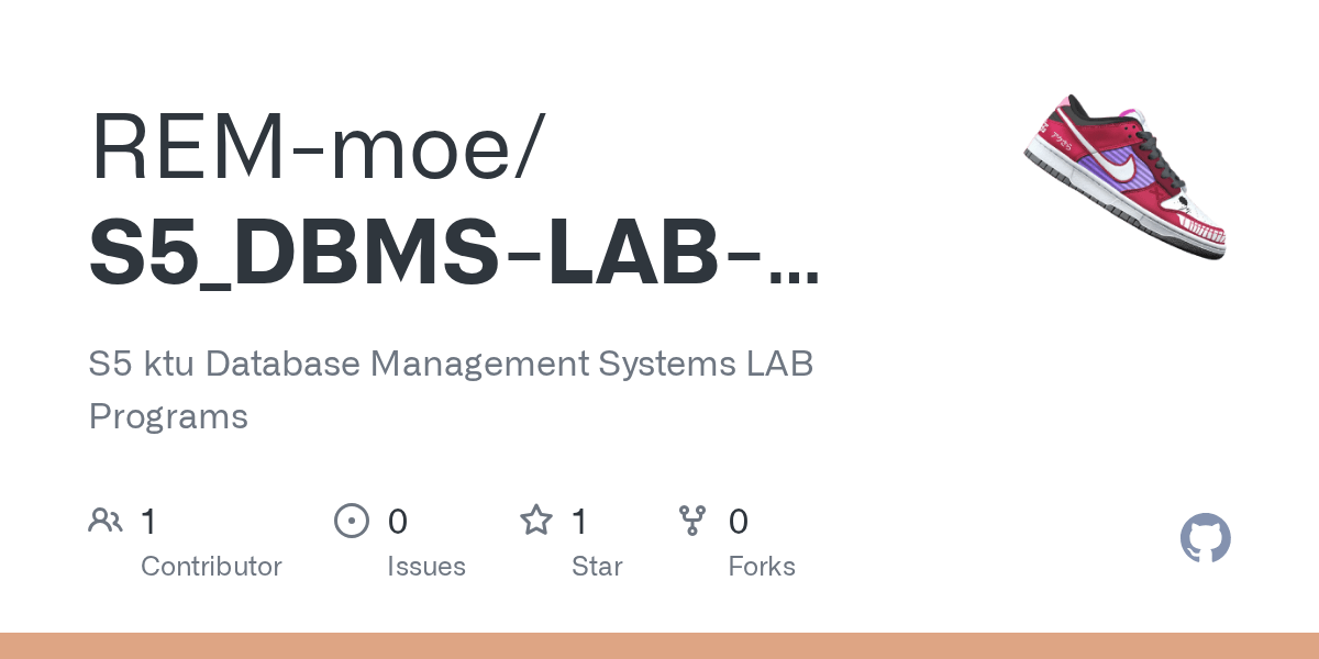 GitHub REMmoe/S5_DBMSLABKTU S5 ktu Database Management Systems