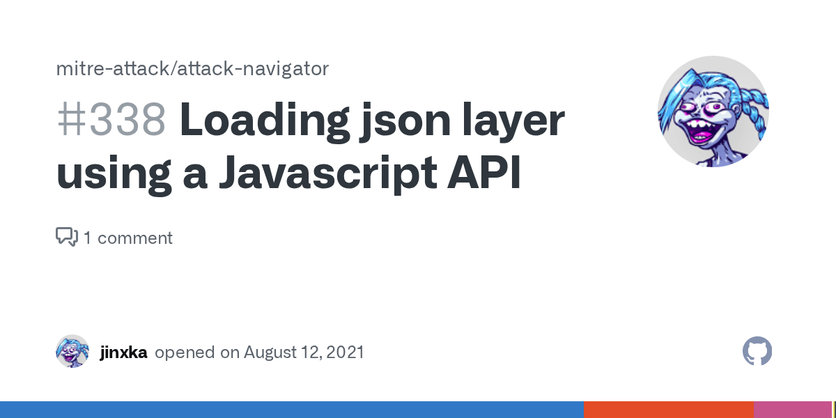 Loading json layer using a Javascript API · Issue 338 · mitreattack