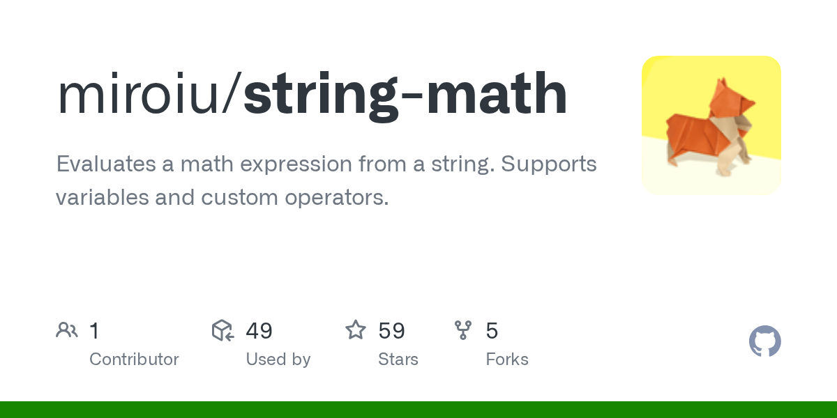 GitHub miroiu/stringmath Evaluates a math expression from a string