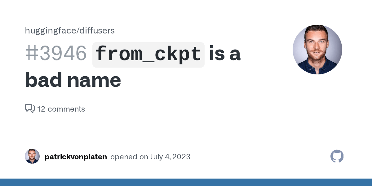 `from_ckpt` is a bad name · Issue 3946 · huggingface/diffusers · GitHub