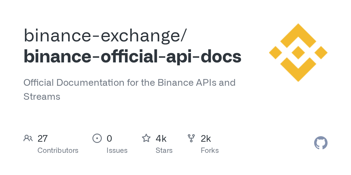 GitHub binanceexchange/binanceofficialapidocs Official Documentation for the Binance APIs