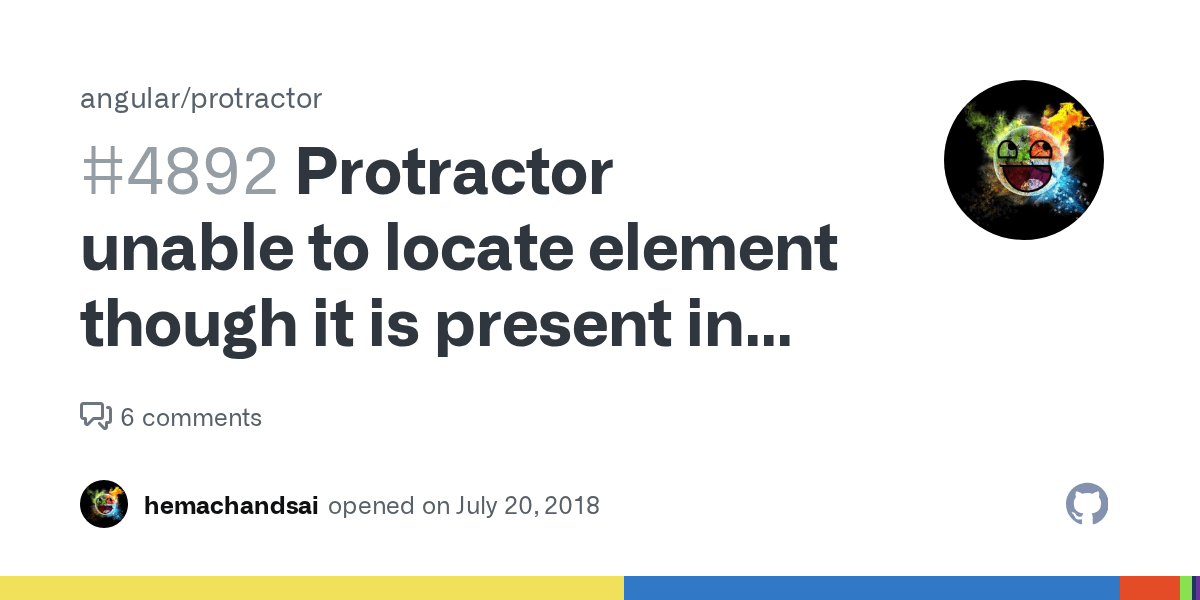 Protractor unable to locate element though it is present in the DOM in