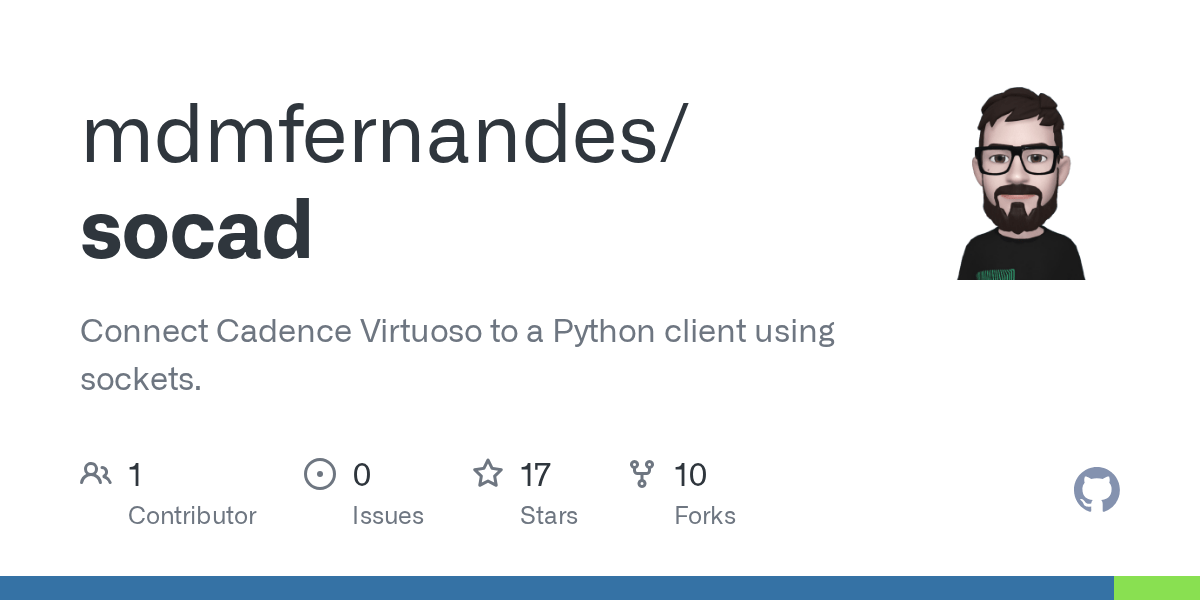 GitHub mdmfernandes/socad Connect Cadence Virtuoso to a Python