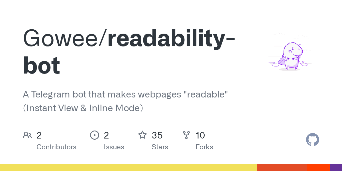 GitHub Gowee/readabilitybot A Telegram bot that makes webpages