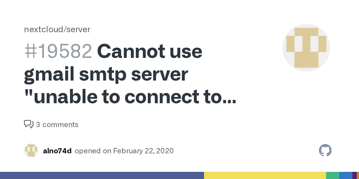 Cannot use gmail smtp server "unable to connect to