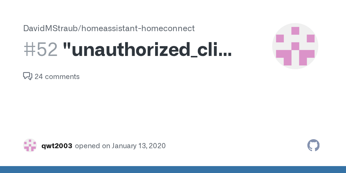 "unauthorized_client" · Issue 52 · DavidMStraub/homeassistant