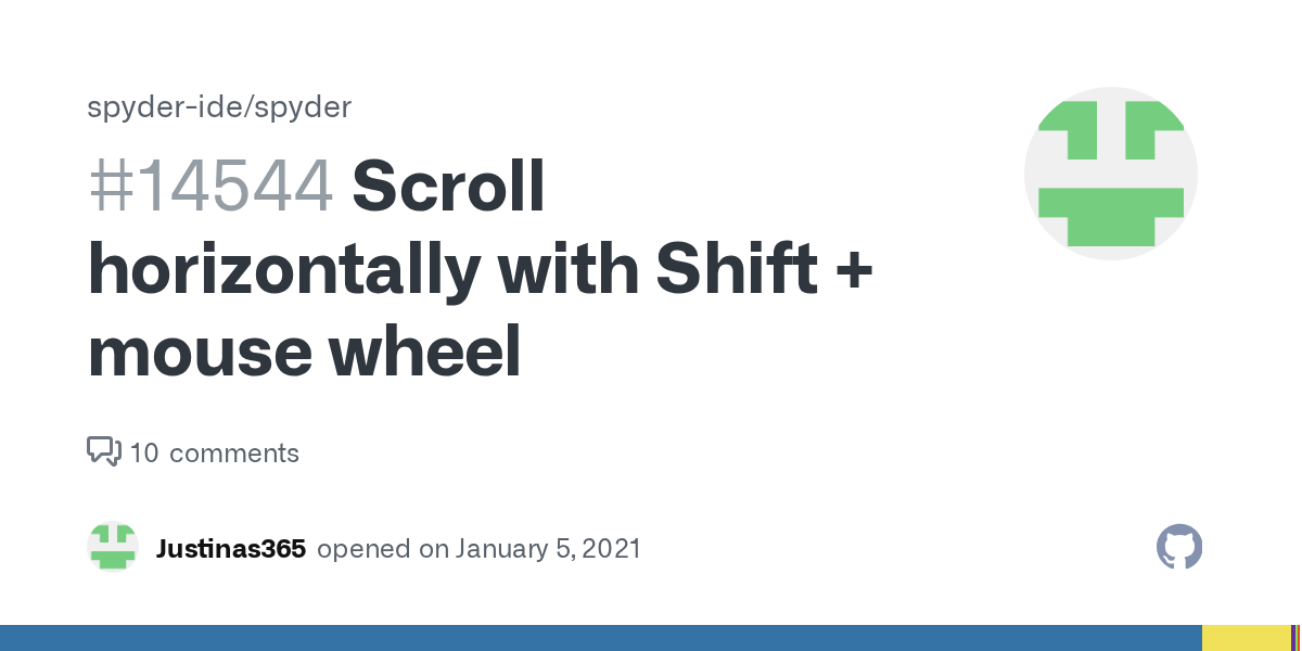 Scroll horizontally with Shift + mouse wheel · Issue 14544 · spyder