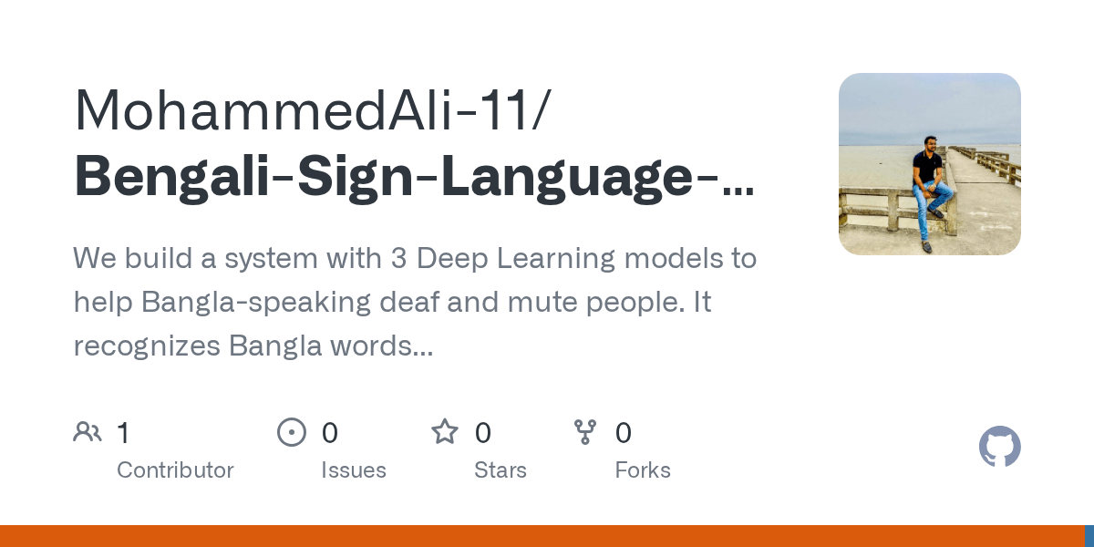 GitHub MohammedAli11/BengaliSignLanguageRecognitionusingDeep