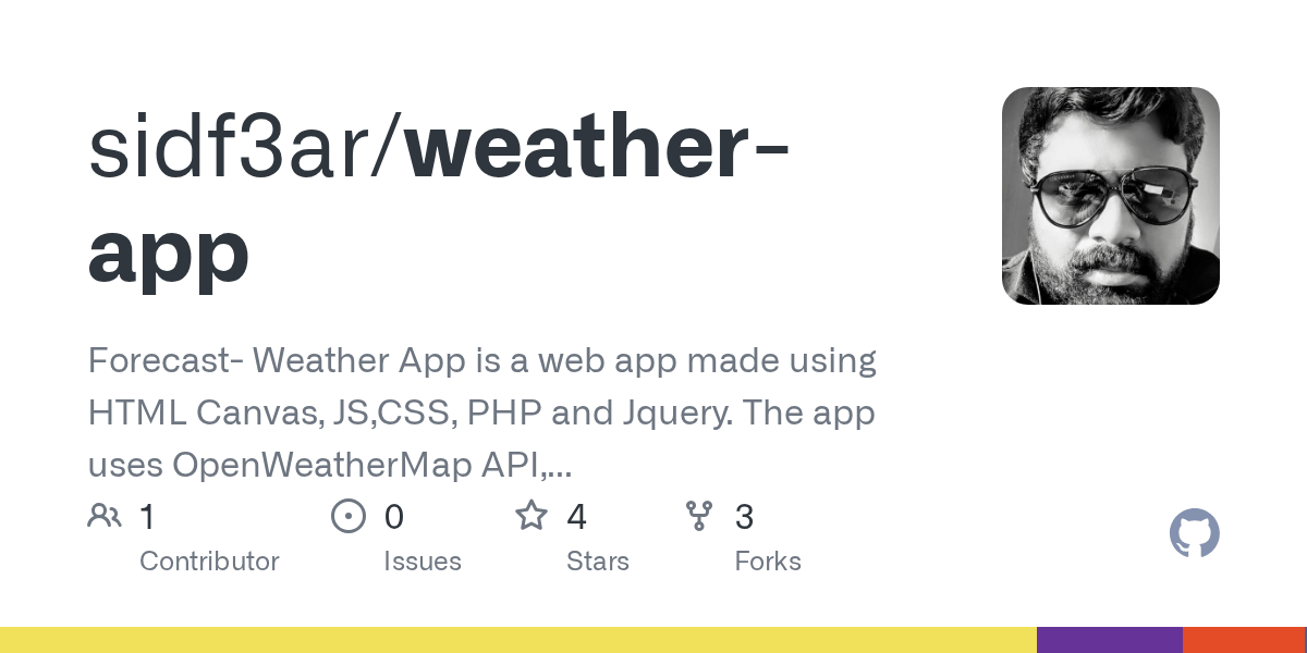 GitHub sidf3ar/weatherapp Forecast Weather App is a web app made