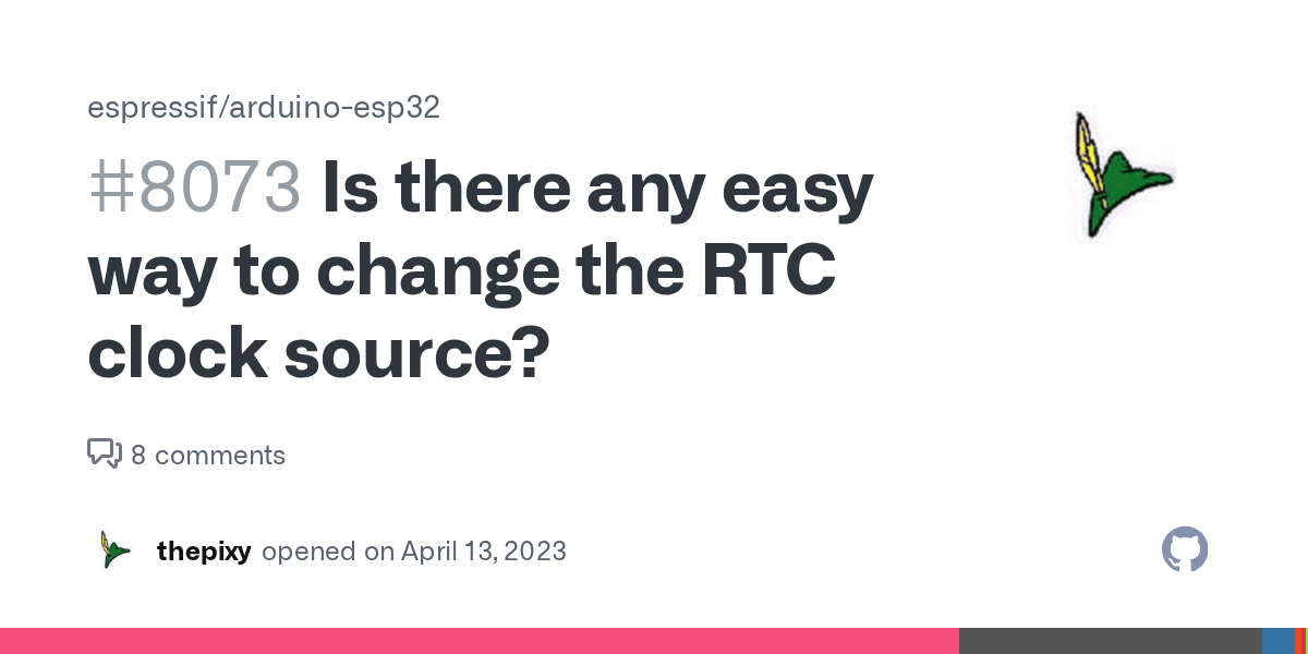 Is there any easy way to change the RTC clock source? · Issue 8073