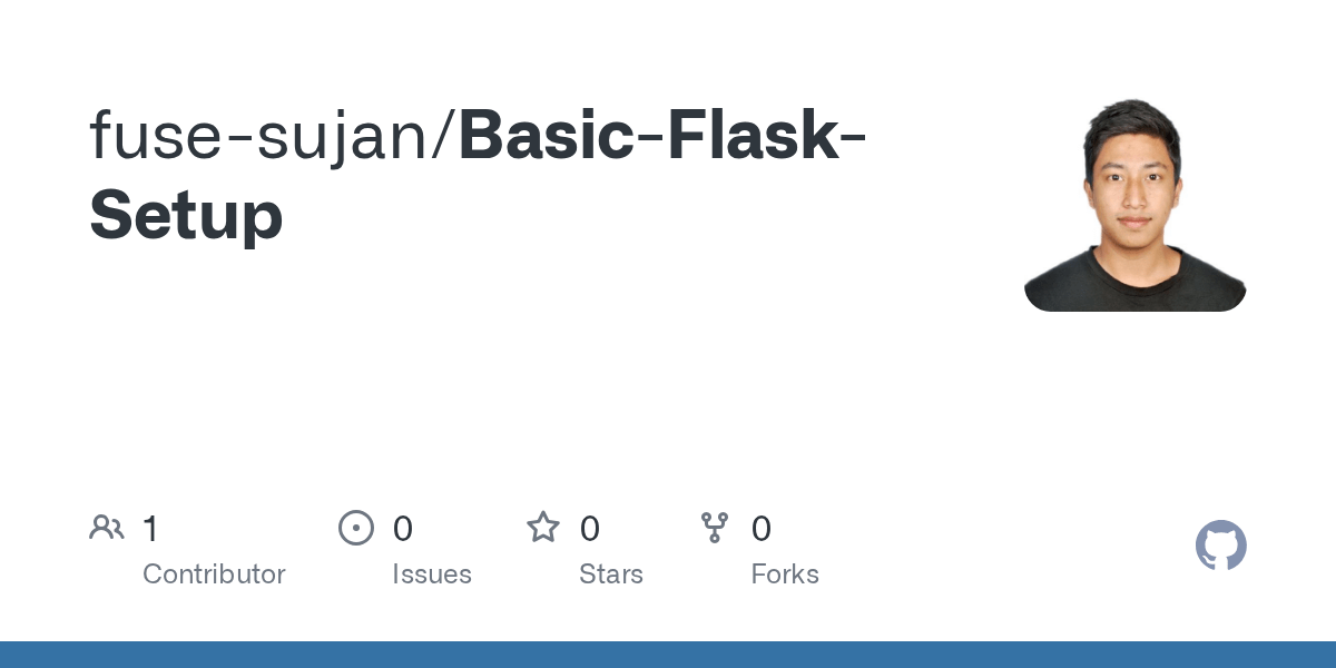 GitHub fusesujan/BasicFlaskSetup