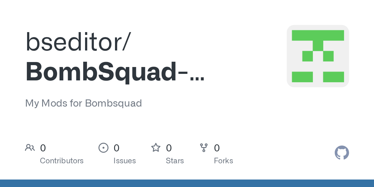GitHub bseditor/BombSquadMods1 My Mods for Bombsquad