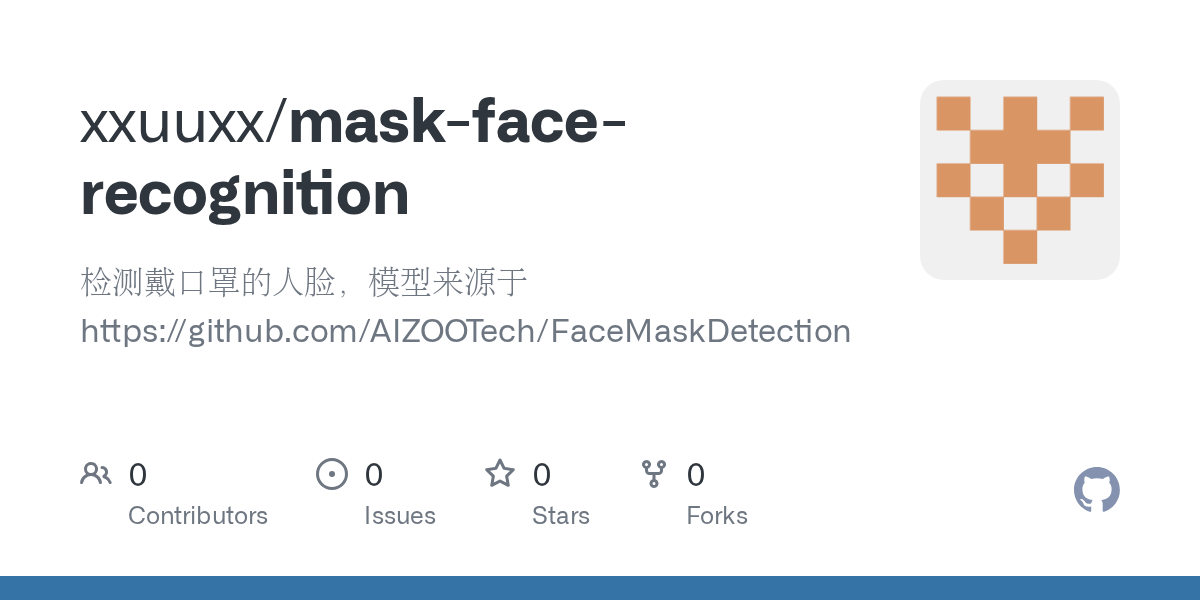GitHub xxuuxx/maskfacerecognition