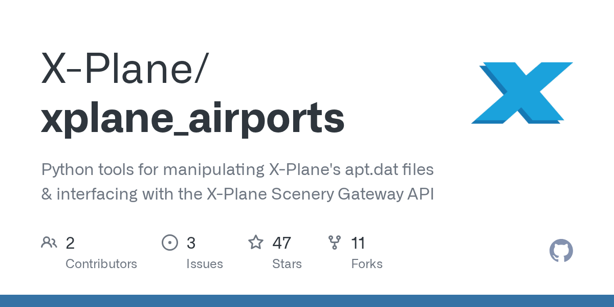 GitHub XPlane/xplane_airports Python tools for manipulating XPlane