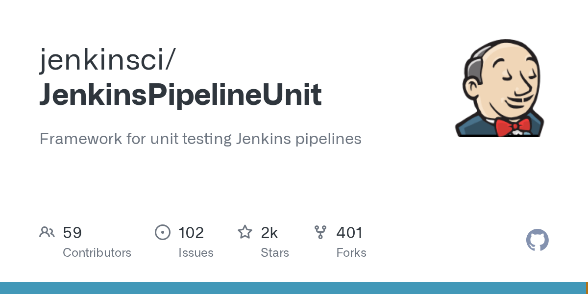 GitHub jenkinsci/JenkinsPipelineUnit Framework for unit testing