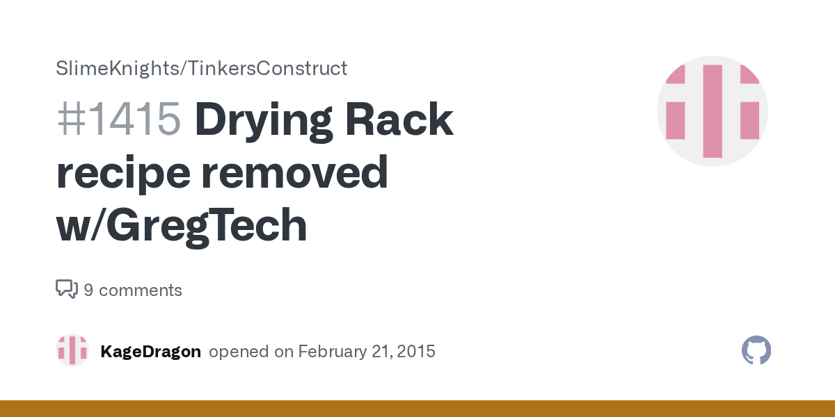 Drying Rack recipe removed w/GregTech · Issue 1415 · SlimeKnights