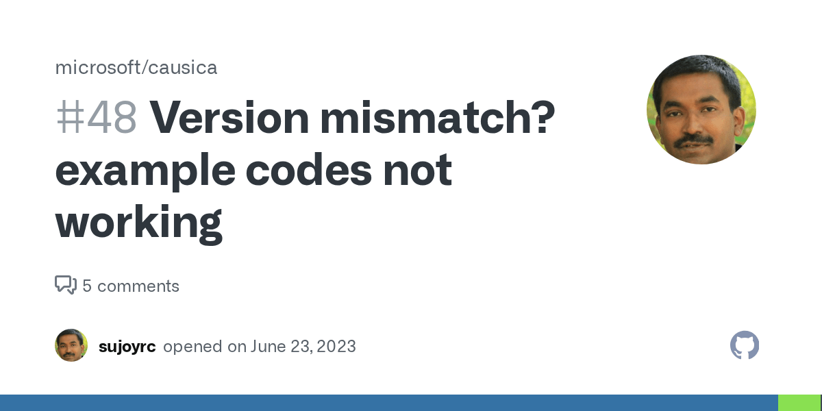 Version mismatch? example codes not working · Issue 48 · microsoft