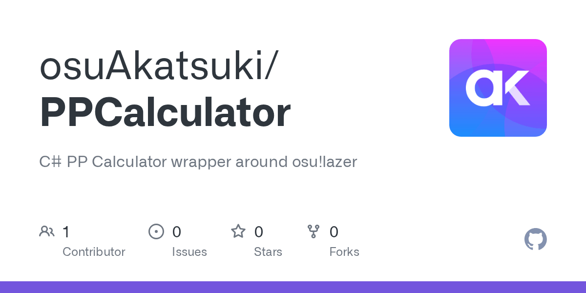 GitHub osuAkatsuki/PPCalculator C PP Calculator wrapper around osu