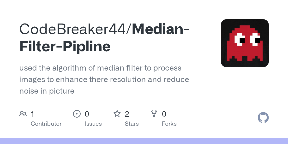 GitHub CodeBreaker44/MedianFilterPipline used the algorithm of