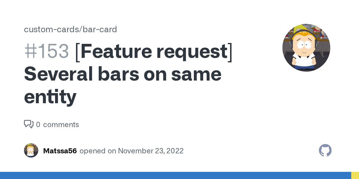 [Feature request] Several bars on same entity · Issue 153 · customcards/barcard · GitHub