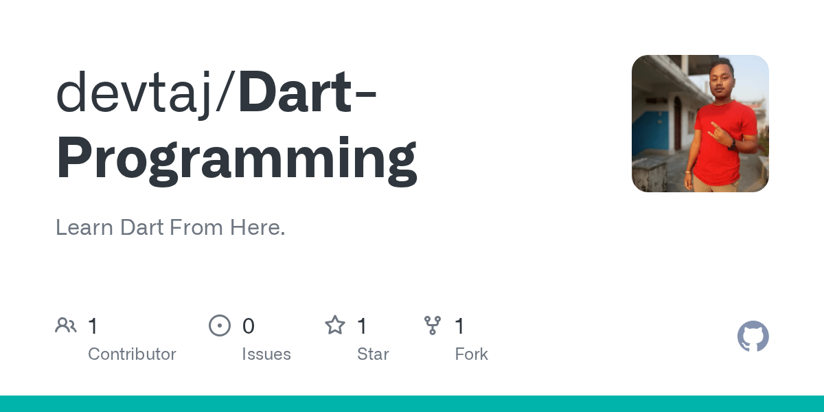 GitHub devtaj/DartProgramming Learn Dart From Here.