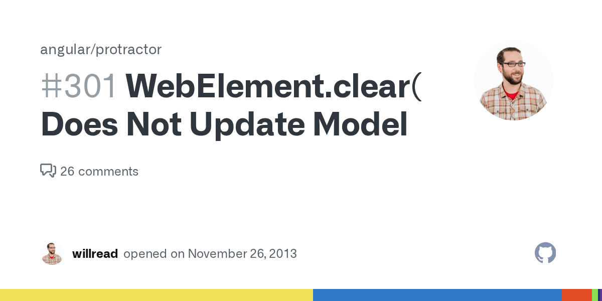 Element.clear() Does Not Update Model · Issue 301 · angular