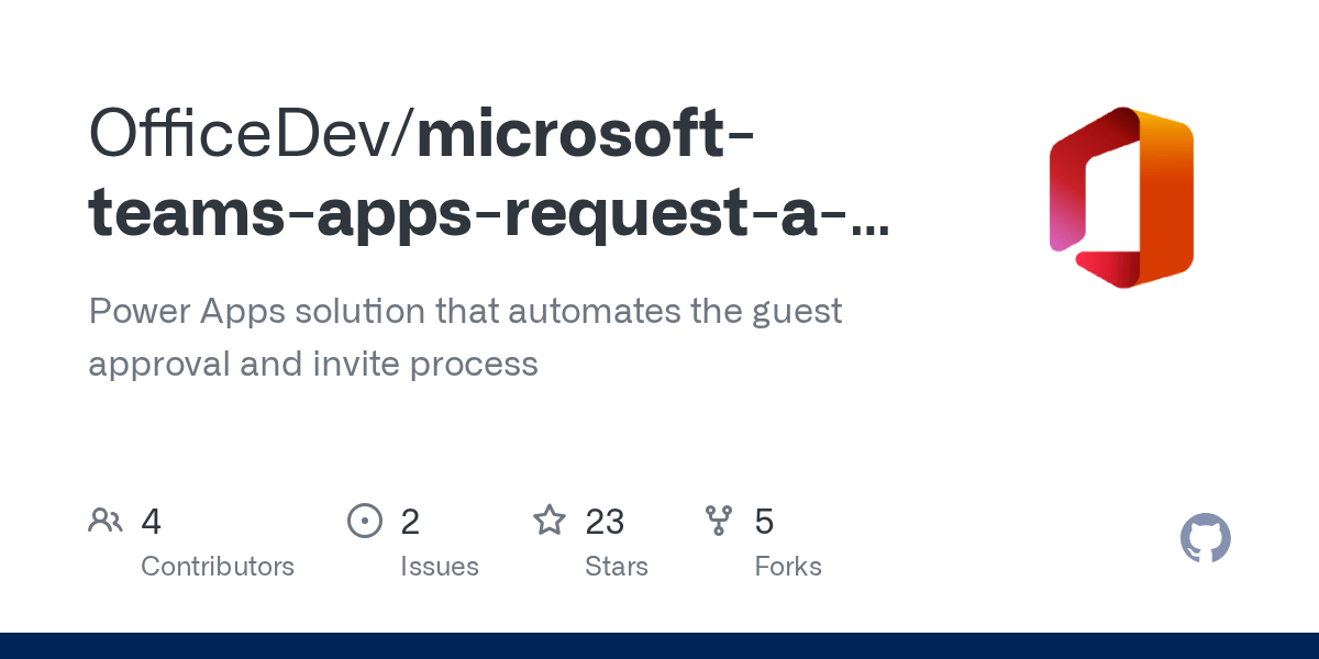 GitHub OfficeDev/microsoftteamsappsrequestaguest Power Apps
