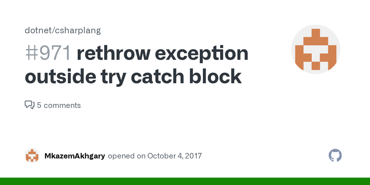 rethrow exception outside try catch block · Issue 971 ·