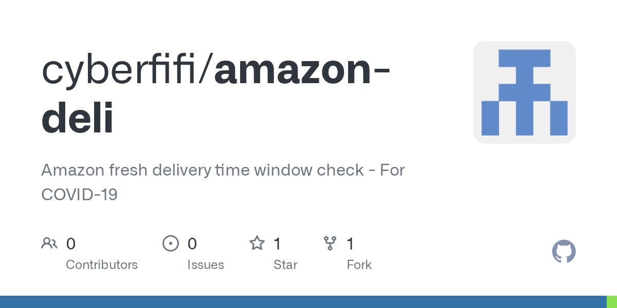 GitHub cyberfifi/amazondeli Amazon fresh delivery time window check