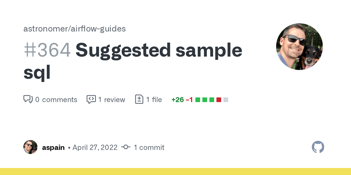 Suggested sample sql by aspain · Pull Request 364 · astronomer/airflow