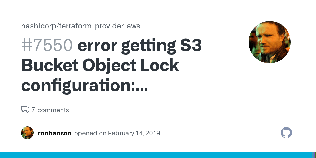 error getting S3 Bucket Object Lock configuration AccessDenied · Issue