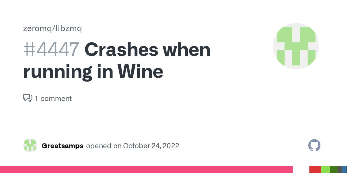Crashes when running in Wine · Issue 4447 · zeromq/libzmq · GitHub
