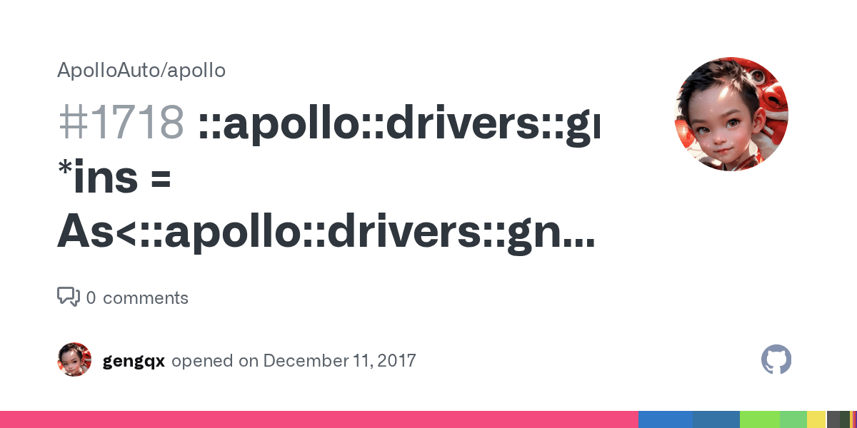 apollodriversgnssIns *ins = As (message); · Issue 1718