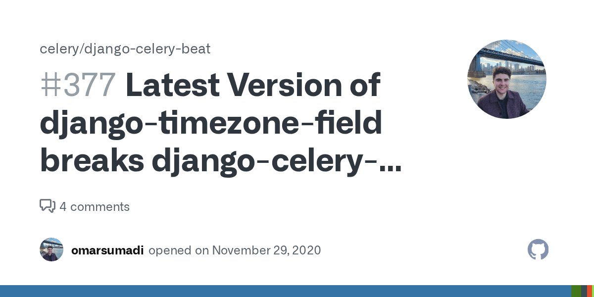 Latest Version of djangotimezonefield breaks djangocelerybeat